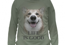 Life is good